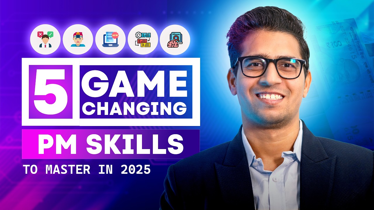 5 Game Changing Product Management Skills to Master in 2025 - YouTube