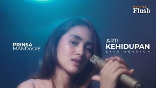 Royale Flush | Prinsa Mandagie. - Arti Kehidupan (Mus Mujiono Cover)