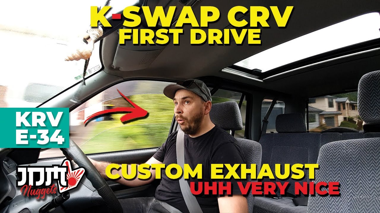 k swap custom exhaust crv first drive