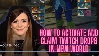 How to activate and claim Twitch Drops for New World