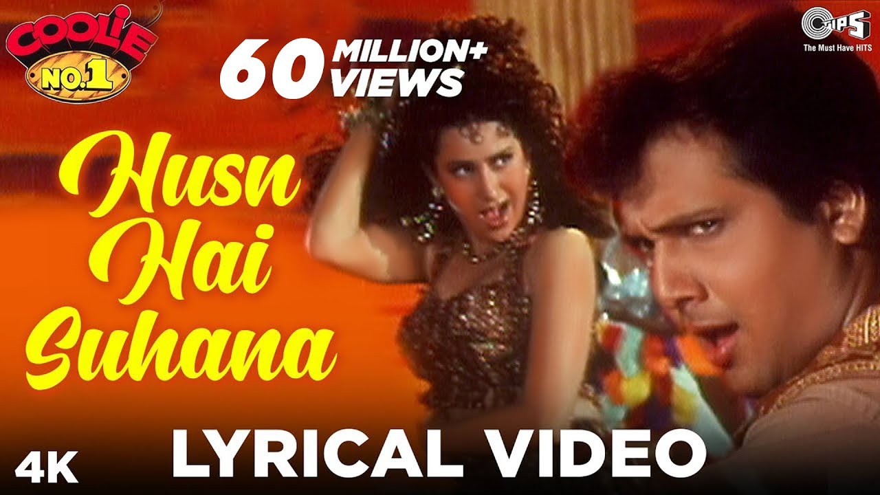 Husn Hai Suhana Lyrical Govinda  Karisma Kapoor  Coolie No 1  90s Blockbuster Songs