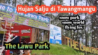 The Lawu Park, wow it's snowing in Tawangmangu