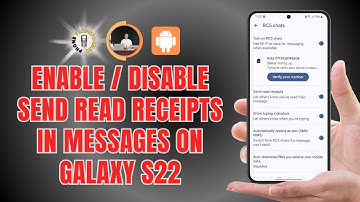 How to Enable/Disable Send Read Receipts In Messages on Galaxy S22 | Quick Tutorial (2025)