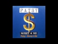 Patsy  money 4 me club mix