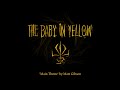 The Baby In Yellow OST Soundtrack Main Theme By Matt Gibson 
