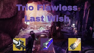 Trio Flawless Last Wish (Season of the Wish)