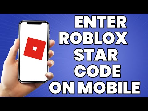 How to Use Star Codes in Roblox  Enter Roblox Star Code on Mobile 