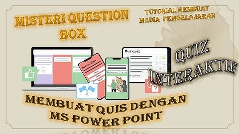 cara membuat kuis interaktif question box  (power point) guru wajib tau