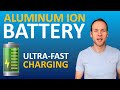 ULTRA FAST CHARGING Graphene Aluminum Ion EV Battery Tech