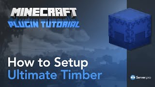 How to Setup Ultimate Timber - Minecraft Java