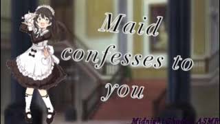 ASMR Roleplay || Maid confesses to you || F4M