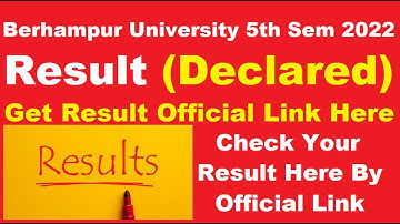 Berhampur University 5th Semester 2022 Result (Declared) -  Check Berhampur University Result Here