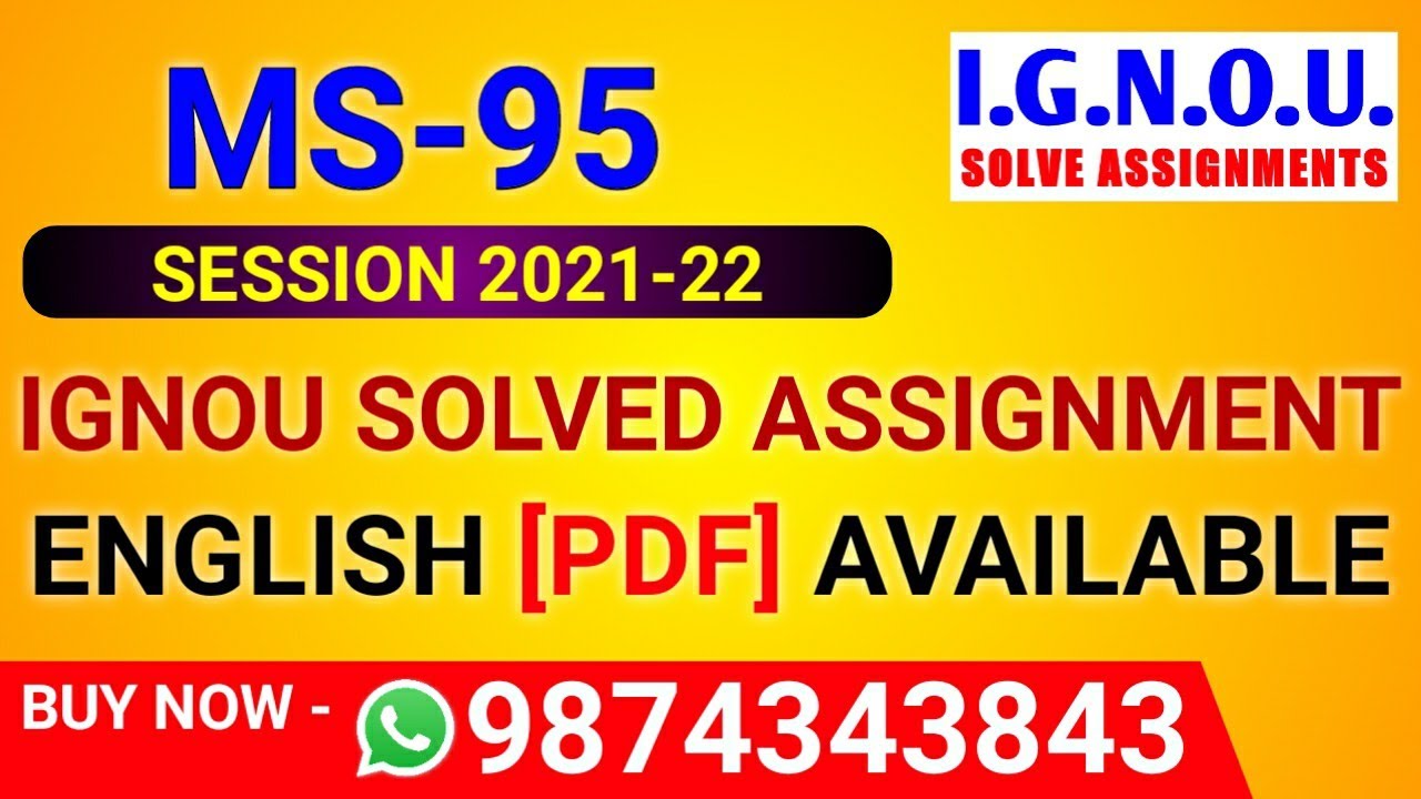 ms 95 solved assignment 2022