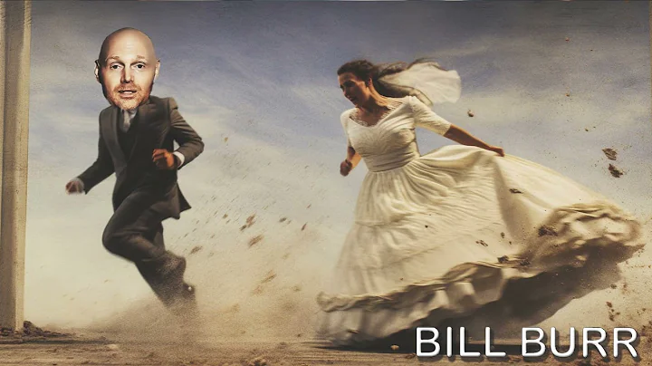 Bill Burr Leaving My Girlfriend At The Alter!!