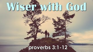 "Wiser with God Proverbs 3:1-12" by Rev. Joshua Lee, The Crossing, CFC Church of Hayward