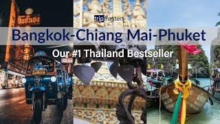 Bangkok - chiang mai phuket our #1 ...