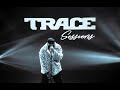 TRACE SESSIONS with MAJEEED - #TraceSessions