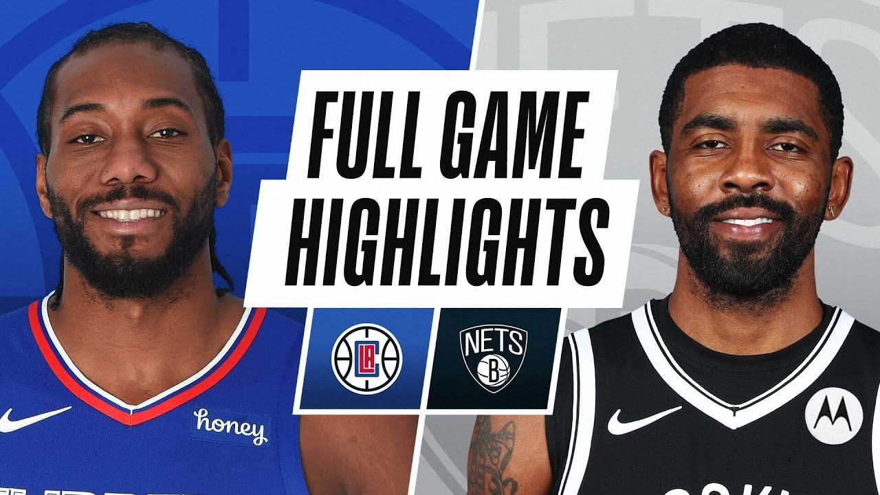 CLIPPERS at NETS FULL GAME HIGHLIGHTS February 2, 2021 YouTube