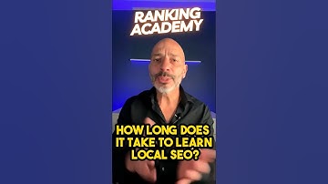 How Long Does It Take To Learn Local SEO?