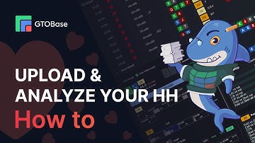 GTOBase - How to Upload HH for Analysis