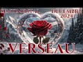 ♒VERSEAU SENTIMERNTAL DÉCEMBRE 2024❤️Un Renouveau Amoureux❤️