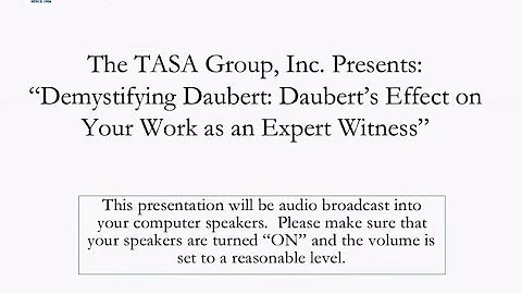 Demystifying Daubert Daubert’s Effect on Your Work as an Expert Witness