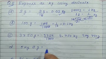 Class 6 - Exercise 8.4 - Q 5 | Express as kg using decimals