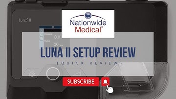 Luna II Setup | Quick Review