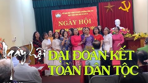 NGÀY HỘI ĐẠI ĐOÀN KẾT TOÀN DÂN TỘC