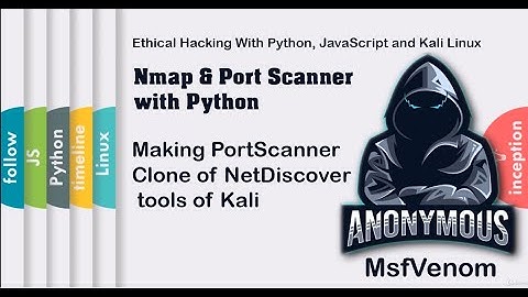 Making PortScanner Clone of NetDiscover tools of Kali| Nmap & Port Scanner with Python | HackVenom
