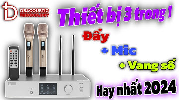 Thiết bị 3 trong 1 DB acoustic LX-H6. Đẩy + micro + vang số. Nhỏ gọn + sang trọng + âm thanh hay.
