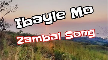 Thumbnail of Ibayle Mo | Zambal Song