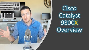 9300X Cisco Catalyst Switch Overview