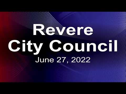 Revere City Council Meeting (06/27/22)