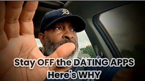 Stay OFF the DATING APPS. Here's WHY