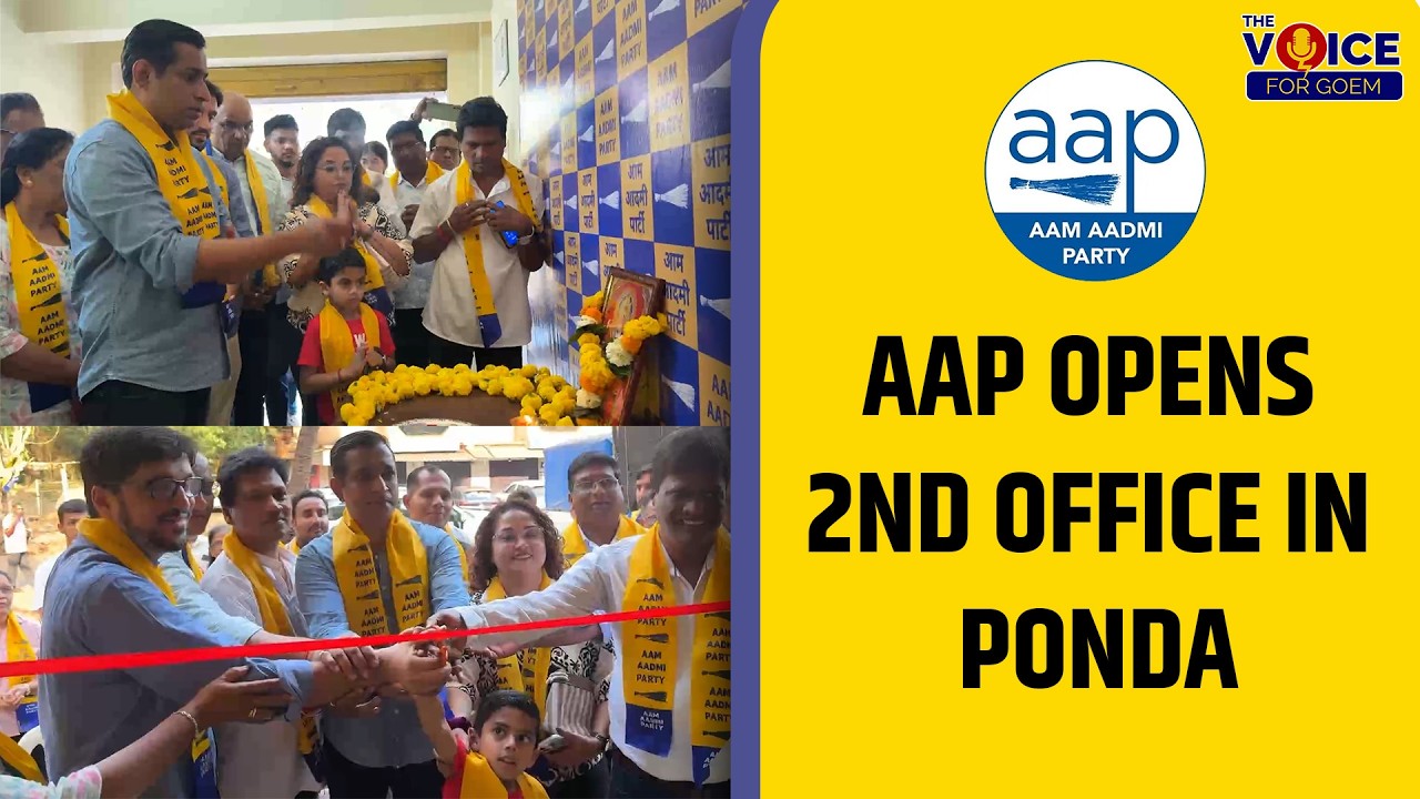 AAP Opens 2nd Office in Ponda - YouTube