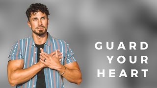 'Guard Your Heart' | Guarded | Pastor Bobby Chandler