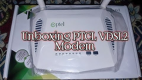 PTCL VDSL2 Modem New 2020 Model Unboxing