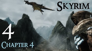 Lets Play Skyrim Again : Chapter 4 Ep 4