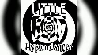 LITTLE BIG — HYPNODANCER ( AUDIO 2020)