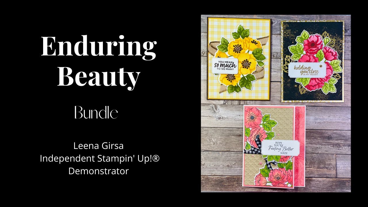 So Many Possibilities with the Enduring Beauty Bundle by Stampin' Up!®! 