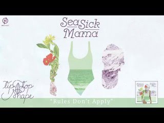 Watch Seasick Mama Rules Dont Apply video