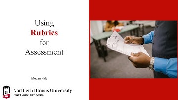 Using Rubrics for Assessment