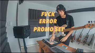 Fvck Error - Live Set /Tech Disco House / Promo Set