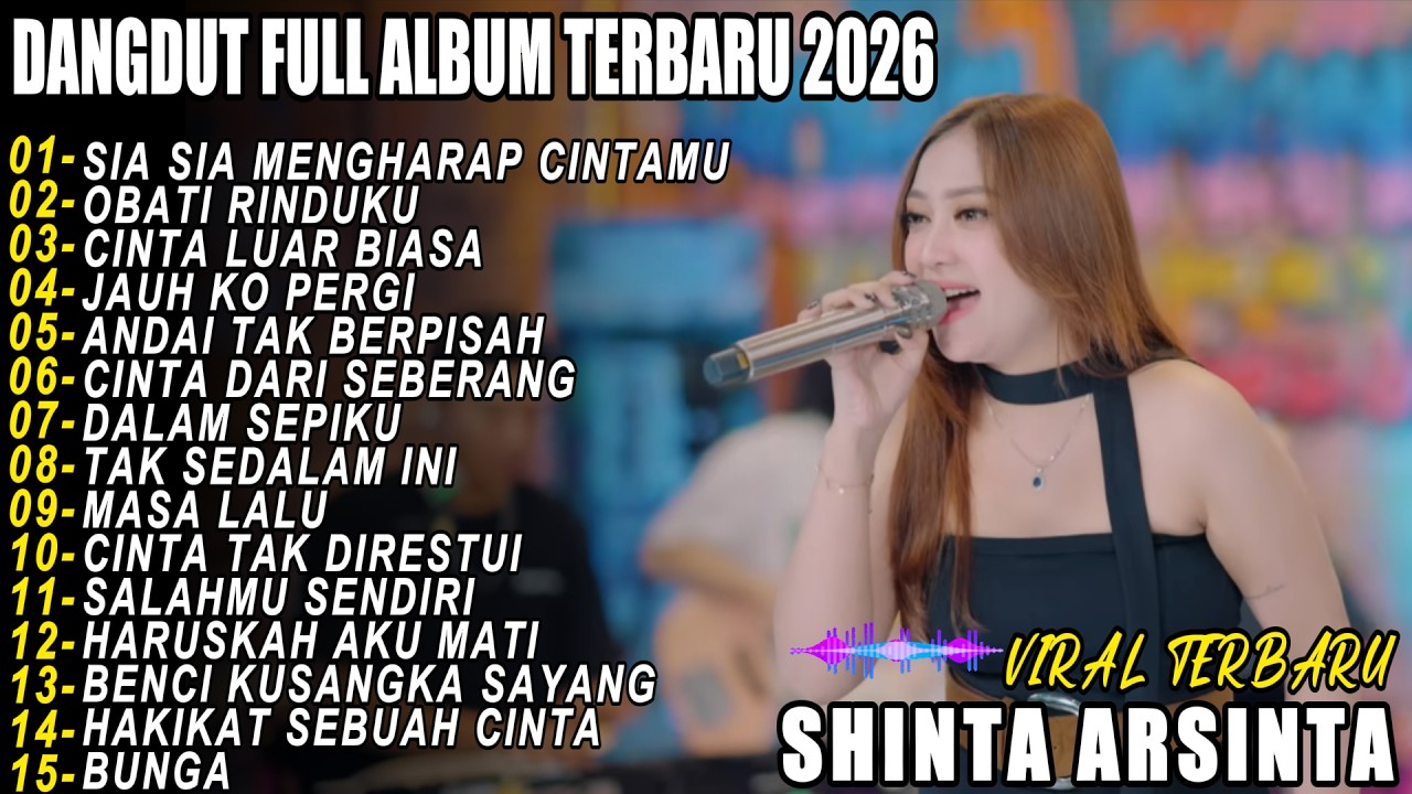 SIA SIA MENGHARAP CINTAMU DANGDUT FULL ALBUM TERBARU DANGDUT KOPLO TERBARU 2026! PIK NADA