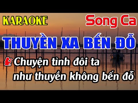 Thuyền Xa Bến Đỗ Karaoke Song Ca Karaoke Đăng Khôi - Beat Mới