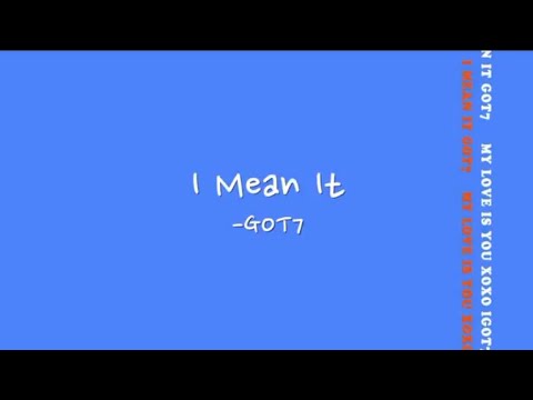 [Han/中字/Eng] GOT7 - I Mean It (Breath of Love : Last Piece)