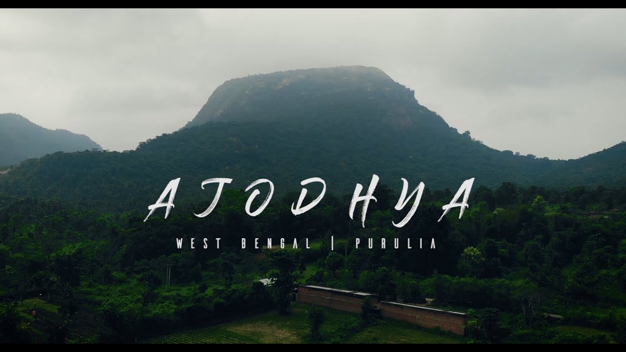 AJODHYA HILLS | PURULIA | RAM RITINKER HAZRA | CINEMATIC | 2020