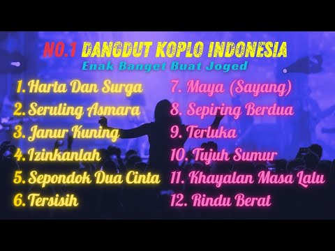 Lagu Dangdut Koplo Indonesia || Full Album || Dangdut Koplo Pilihan