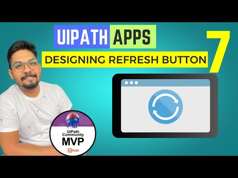 UiPath Apps  Page Refresh Button | How Do I Design a Page Refresh Button Using UiPath Apps